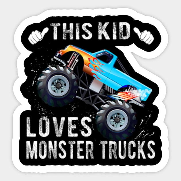 Kids This Kid Loves Monster Trucks Boys and Girls Sticker by Cristian Torres